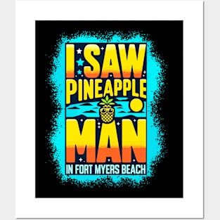 I Saw Pineapple Man in FMB Posters and Art